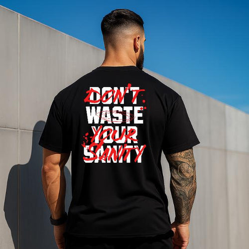 Dont Waste Your Sanity T-Shirt for Men - Motivational Fitness Shirt, Bodybuilding & Weightlifting Gym Tee, Exercise Gift Etsy